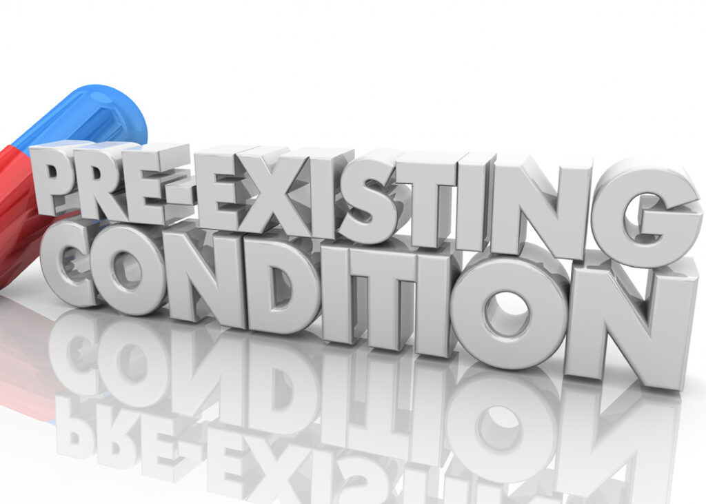 Pre-Existing Condition